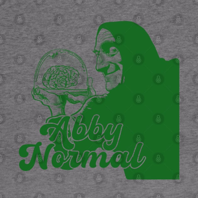 abby normal // green solid style by Loreatees